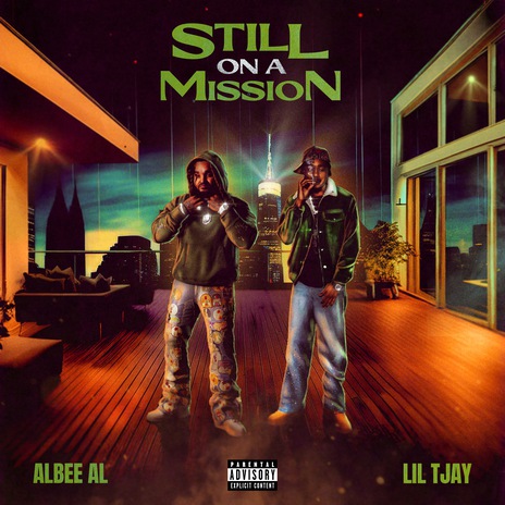 Still On A Mission ft. Lil Tjay | Boomplay Music