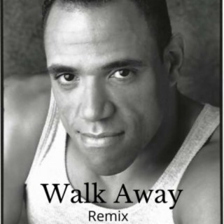 Walk Away