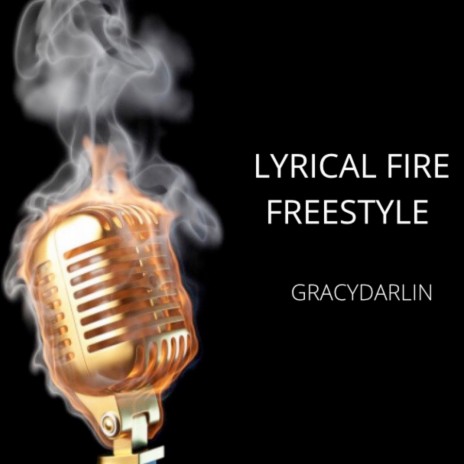 Lyrical Fire Freestyle