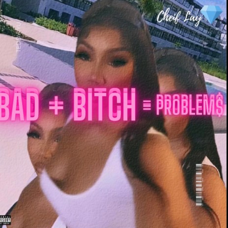 Bad Bih Problem$ | Boomplay Music