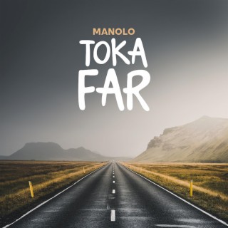 Toka Far lyrics | Boomplay Music