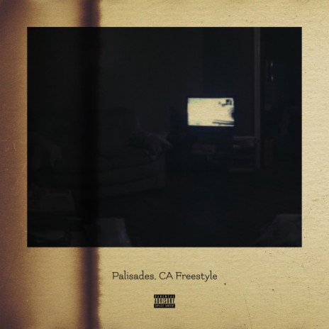 Palisades, CA Freestyle | Boomplay Music