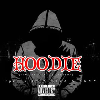 Hoodie feat. Pper & Army[