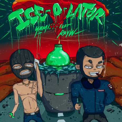 Ice-O-Lator ft. RayW | Boomplay Music