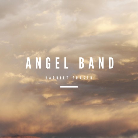 Angel Band | Boomplay Music