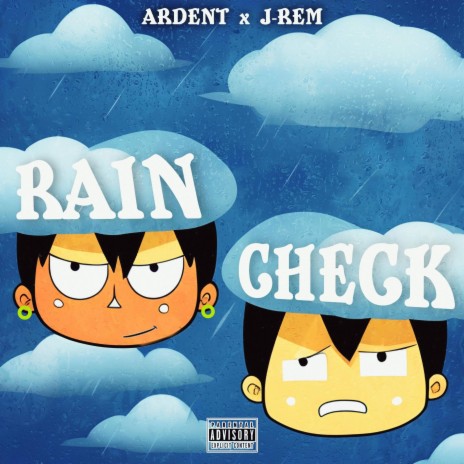 Rain Check ft. J-Rem