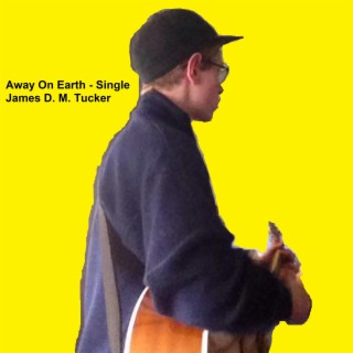 Away On Earth - Single