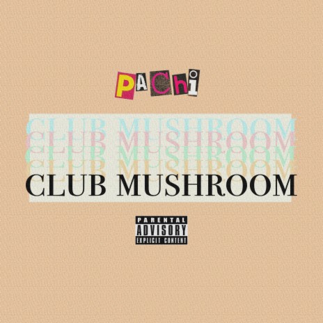 Club Mushroom | Boomplay Music
