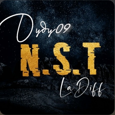 N.S.T ft. LaDiff | Boomplay Music