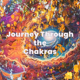 Journey Through the Chakras