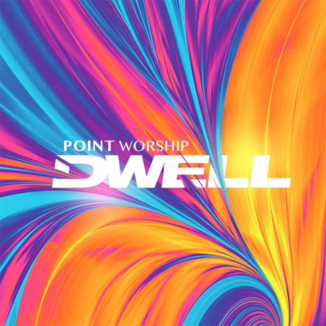 Dwell Among Us | Boomplay Music