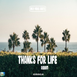 Thanks for Life Riddim (Instrumental)