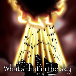 WHAT'S THAT IN THE SKY?! / GO REPENT