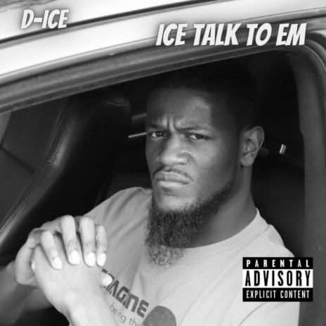 ICE Talk to Em | Boomplay Music