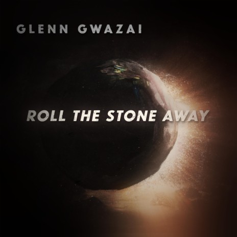 Roll the Stone Away