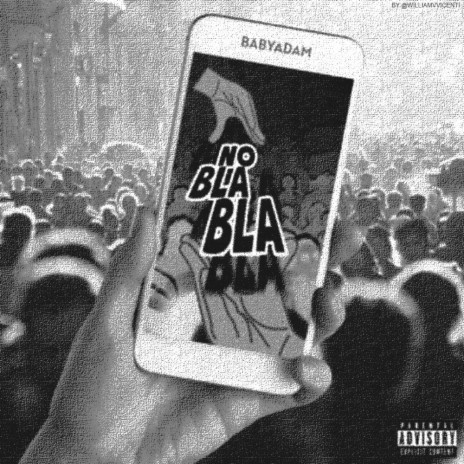 No BLA BLA | Boomplay Music