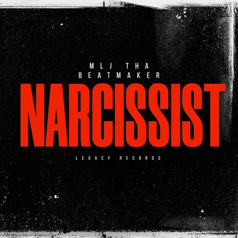 NARCISSIST | Boomplay Music