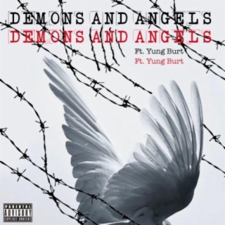 Demons and Angels (feat. Yung Burt)