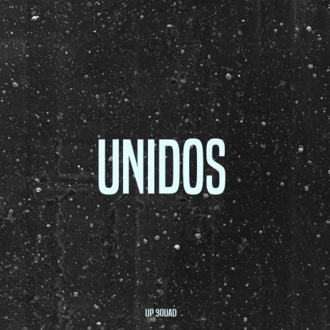 Unidos (feat. Zaker X Capi, Cefas, Mr Cast & Mas) | Boomplay Music