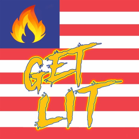 Get Lit (Radio Edit) | Boomplay Music