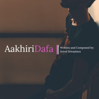 Aakhiri Dafa