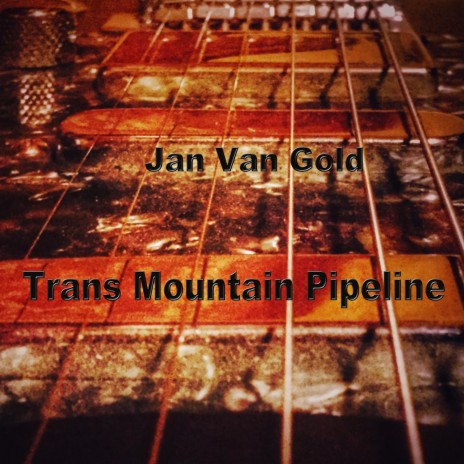 Trans Mountain Pipeline | Boomplay Music