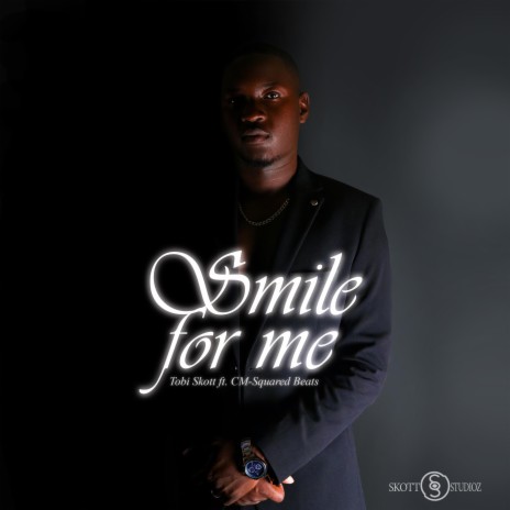 Smile for me ft. CM-Squared Beats | Boomplay Music