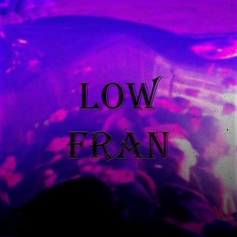 Low | Boomplay Music