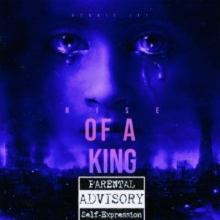 Rise of a King