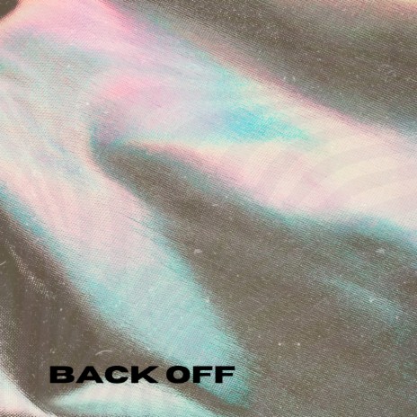 Back Off ft. SlimPimp | Boomplay Music