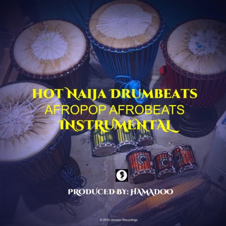 Hot Naija Drumbeats Afropop Afrobeats