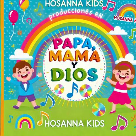 Papá, Mamá y Dios (Música Cristiana para Niños) | Boomplay Music