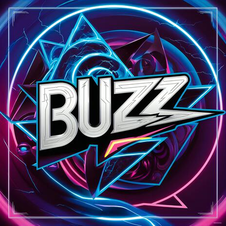 Buzz | Boomplay Music