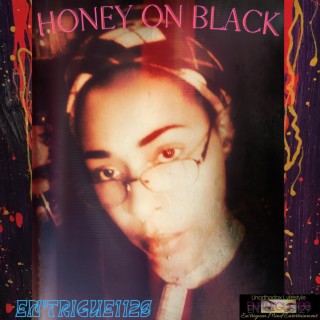 Honey On Black