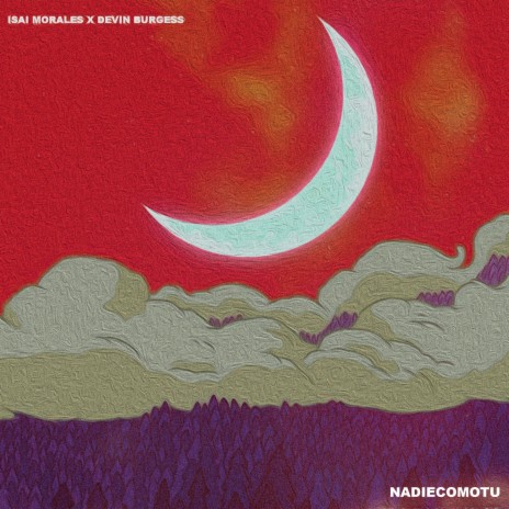 NADIECOMOTU ft. Devin Burgess | Boomplay Music