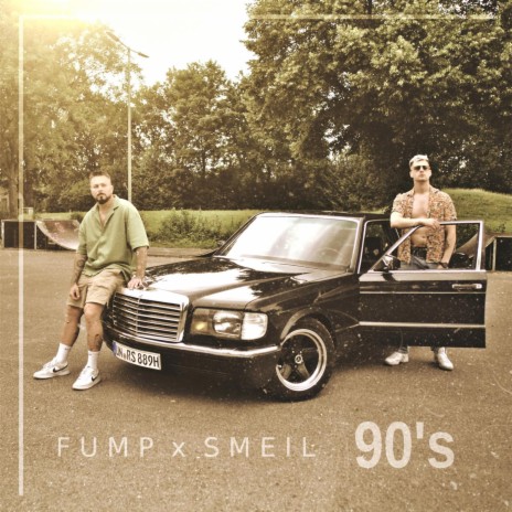 90's ft. Fump | Boomplay Music
