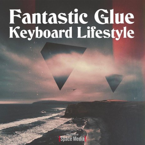 Keyboard Lifestyle | Boomplay Music