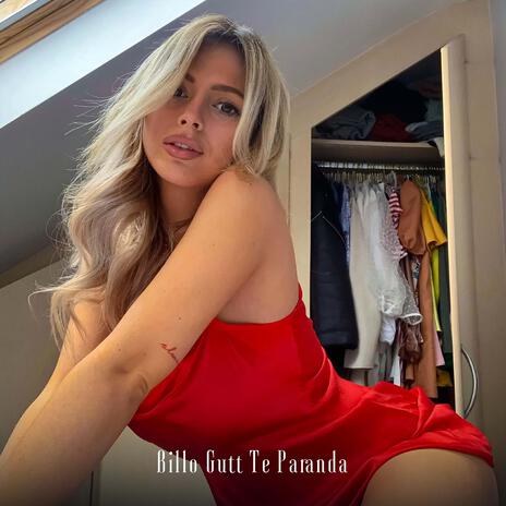 Billo Gutt Te Paranda | Boomplay Music