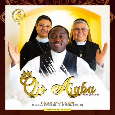 Ojo Agba (feat. Sr. Katia A. Chavez, SJS, Sr. Rebeca Zuro & SJS)
