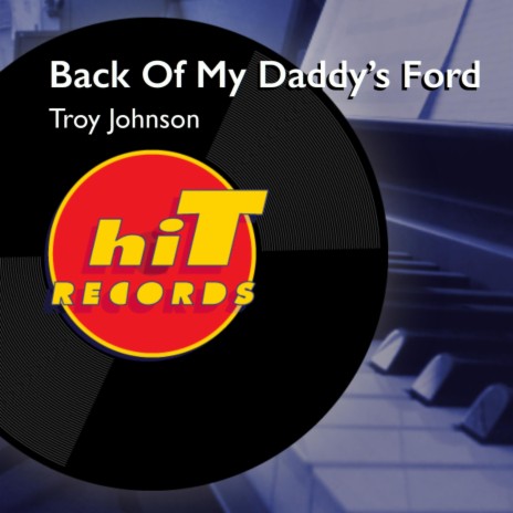 Back of My Daddy's Ford | Boomplay Music