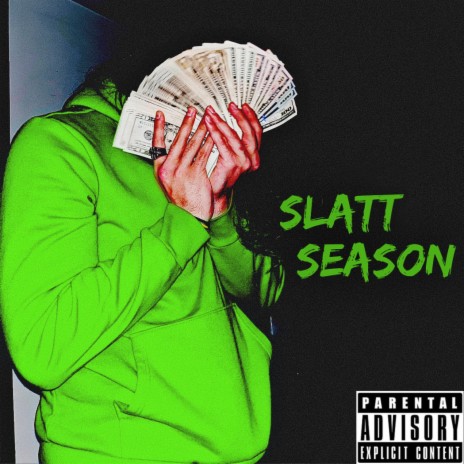 Slatt Season | Boomplay Music