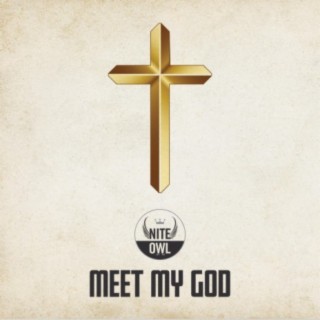 Meet My God