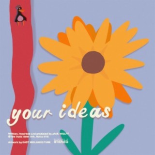 Your Ideas (instrumental)