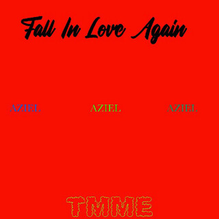 Fall In Love Again