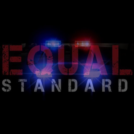 Equal Standard | Boomplay Music