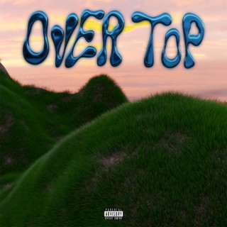 Over Top