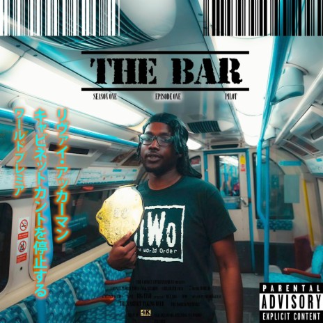 The Bar (S1 E1 Pilot) | Boomplay Music