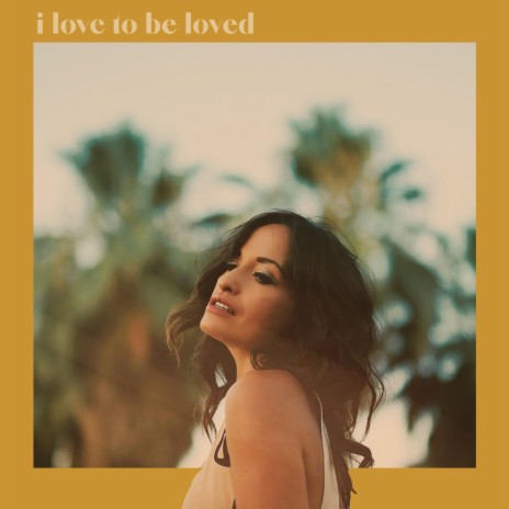 I Love to Be Loved | Boomplay Music