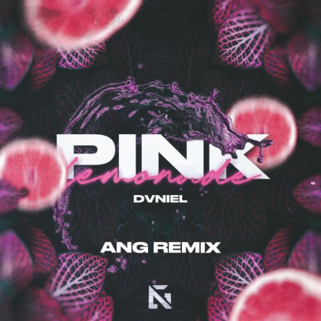 Pink Lemonade (ANG Remix) | Boomplay Music