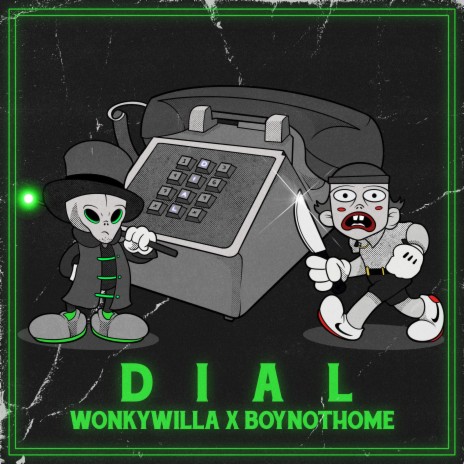 Dial ft. Boynothome | Boomplay Music